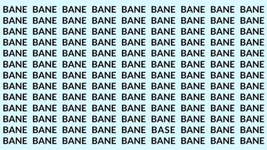 Optical Illusion: If you have Eagle Eyes find the Word Base among Bane in 15 Secs