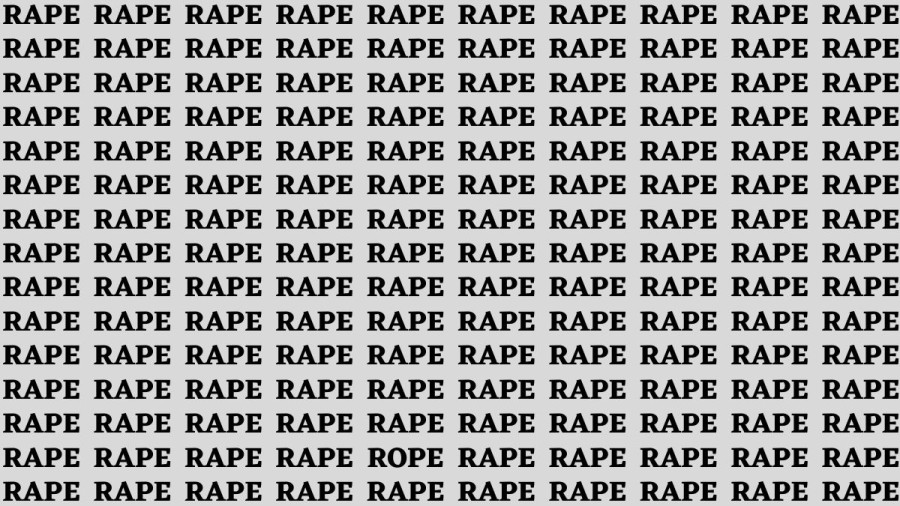 Brain Teaser: If you have Eagle Eyes Find the Word Rope among Rape in 12 Secs