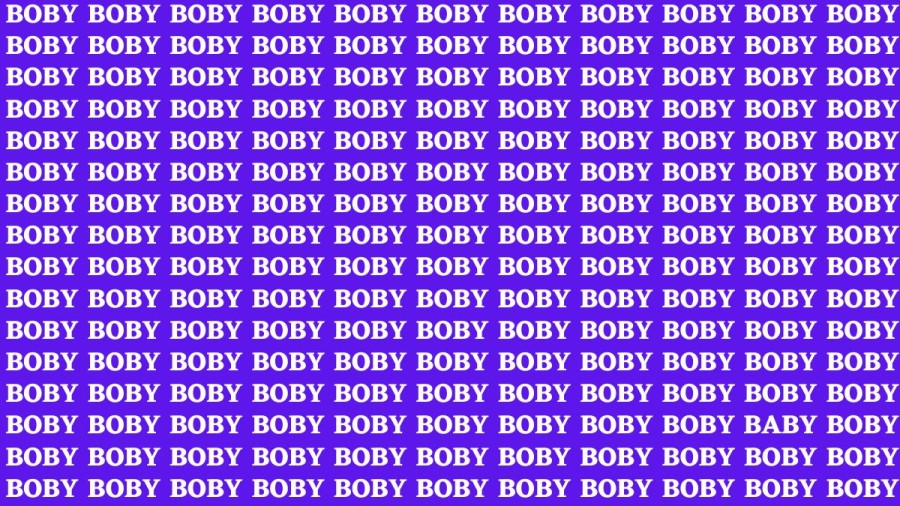 Brain Teaser: If you have Eagle Eyes Find the word Baby among Boby in 18 Secs