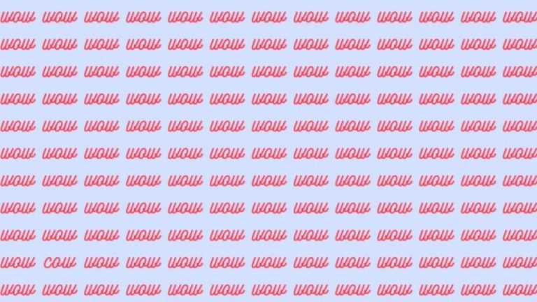 Optical Illusion: If you have Eagle Eyes find the Word Cow among Wow in 20 Secs