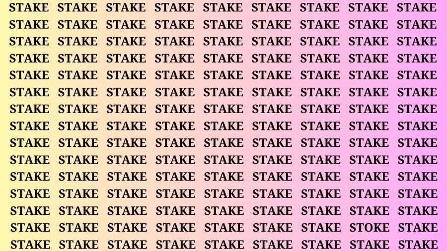 Brain Test: If you have Sharp Eyes Find the Word Stoke among Stake in 20 Secs