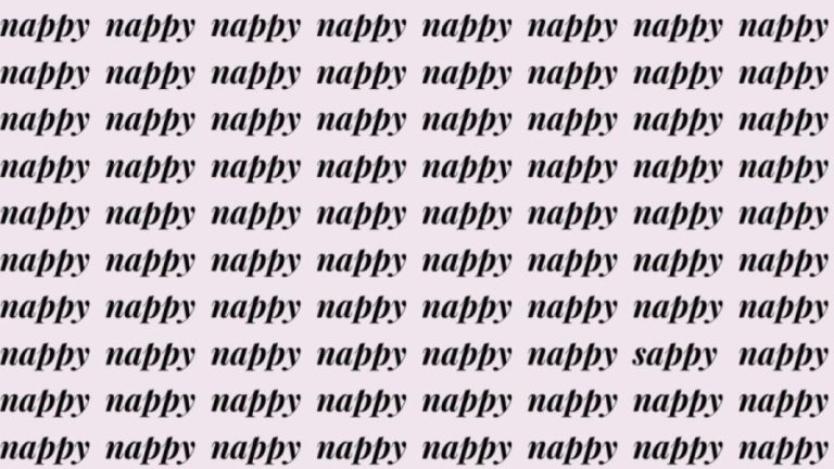 Optical Illusion: If you have Sharp Eyes find the Word Sappy among Nappy in 20 Secs