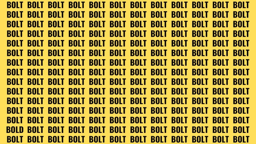 Brain Teaser: If you have Hawk Eyes Find the Word Bold among Bolt in 15 Secs