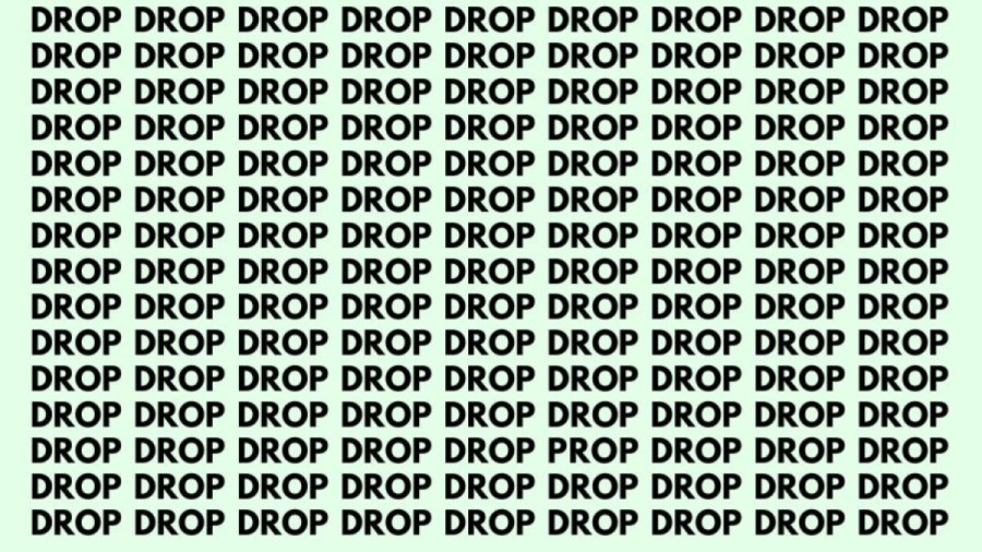 Optical Illusion Brain Test: If you have Sharp Eyes find the Word Prop among Drop in 20 Secs