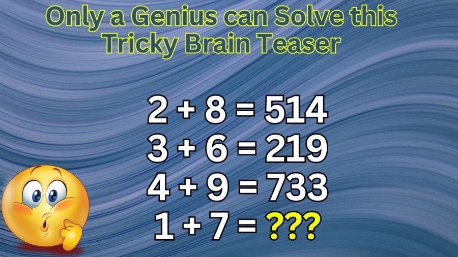 Only a Genius can Solve this Tricky Brain Teaser in 30 Secs
