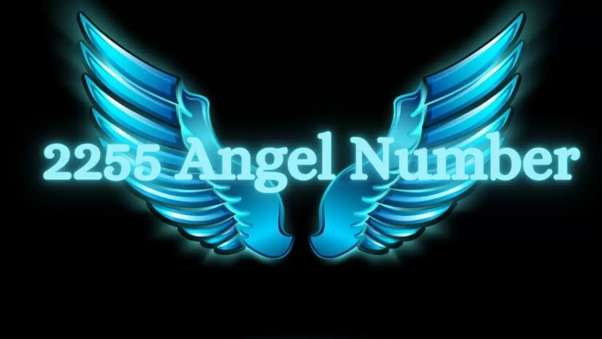 2255 Angel Number Spiritual Meaning And Symbolism