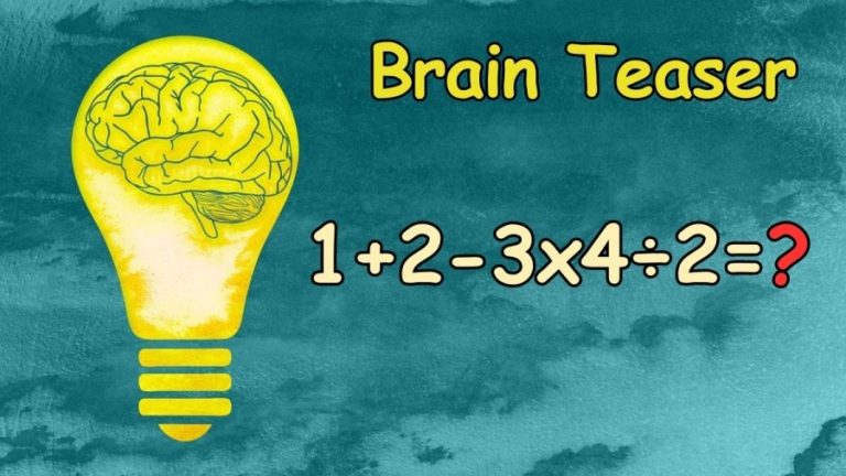 Brain Teaser: Can you Solve 1+2-3×4÷2