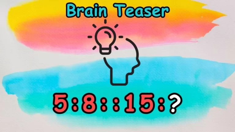 Brain Teaser: Find the Next Term 5:8::15:?