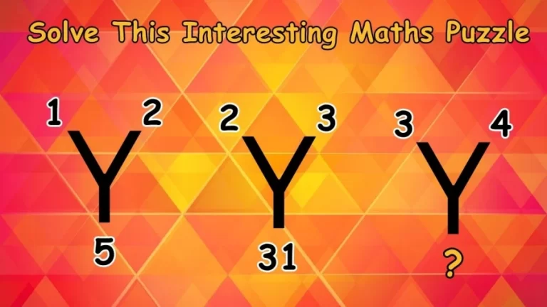 Brain Teaser: If You Have High IQ Solve This Interesting Maths Puzzle