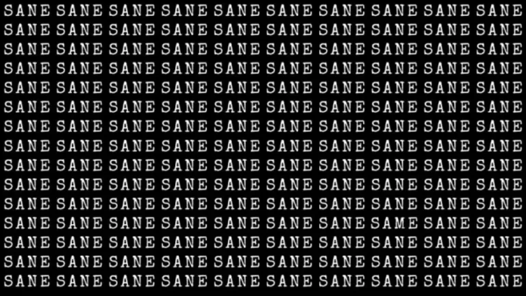 Brain Teaser: If You Have Sharp Eyes Find the Same among Sane In 18 Secs