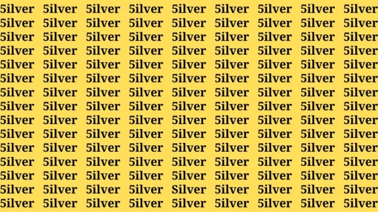 Brain Teaser: If you have Hawk Eyes Find the word Silver in 15 Secs