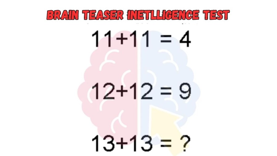 Brain Teaser Inetlligence Test: Only a Genius can Solve this Maths Puzzle
