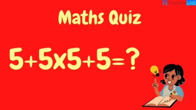 Brain Teaser Math Test: 5+5×5+5=?