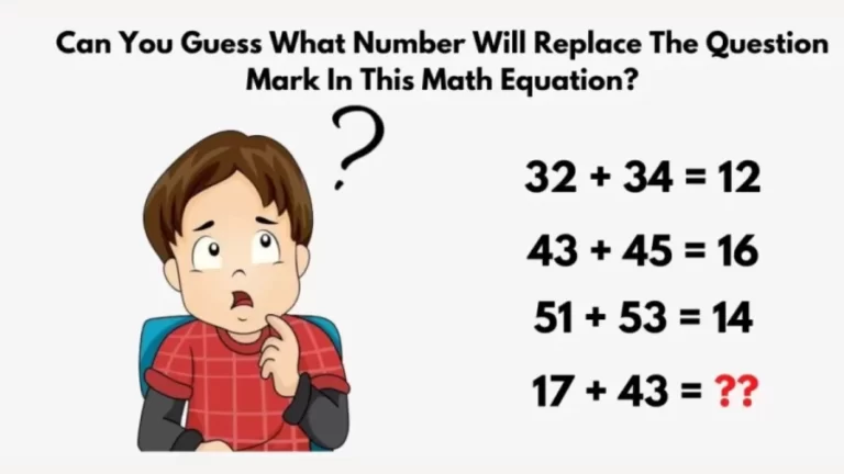 Brain Teaser: Only a Genius can Solve this Maths Puzzle in 20 Secs