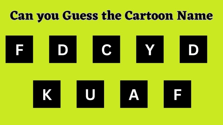Brain Teaser Scrambled Word: Can you Find the Cartoon Name in 10 Seconds?