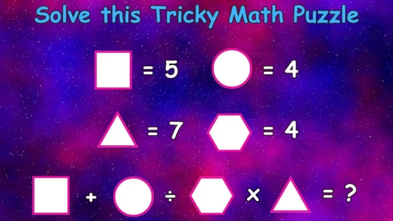 Brain Teaser – Solve this Tricky Math Puzzle in 20 Seconds