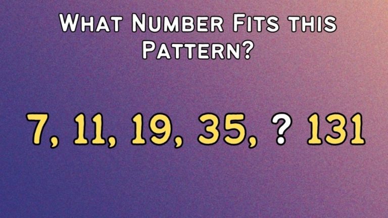 Brain Teaser: What Number Fits this Pattern? Tricky Math Puzzle