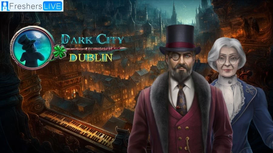Dark City Dublin Walkthrough, Guide, Gameplay, Wiki