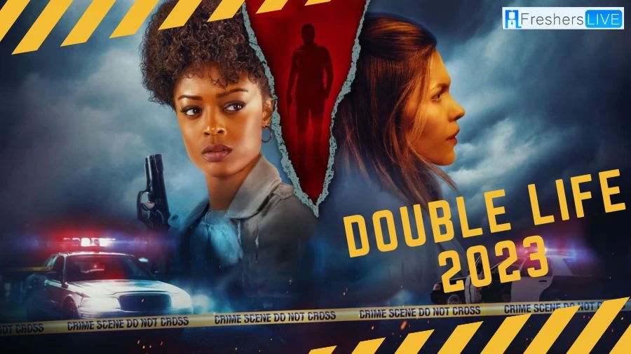 Double Life 2023 Ending Explained & Film Summary, Cast, Plot, and More