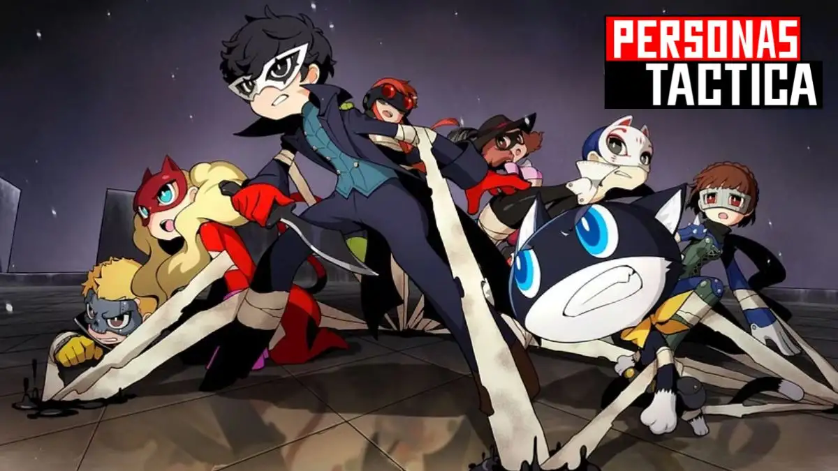 How to Unlock Ultimate Skills in Persona 5 Tactica? Every Ultimate Skill in Persona 5 Tactica