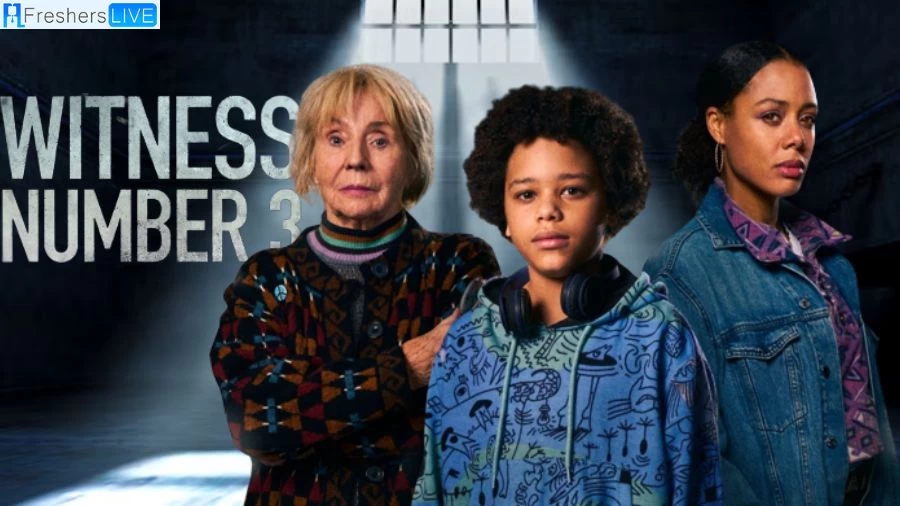 Is Witness Number 3 a True Story? Cast, Plot, Trailer and More
