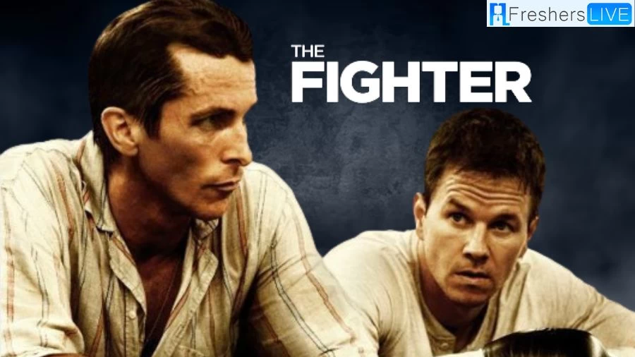 Is the Fighter a True Story? Ending Explained Here