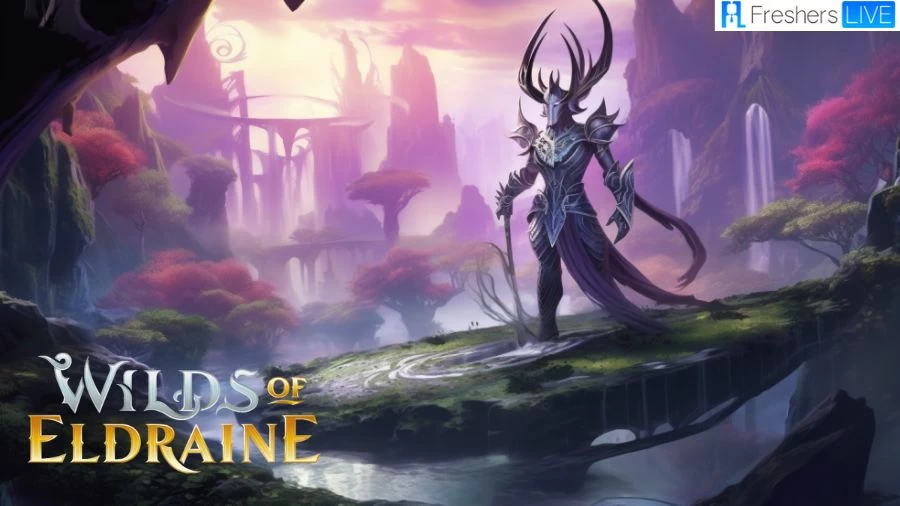 MTG Wilds Of Eldraine Spoilers, Release Date, Plot and more
