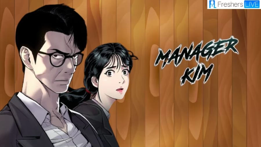 Manager Kim Chapter 98 Manga, Spoilers, Raw Scans, and More