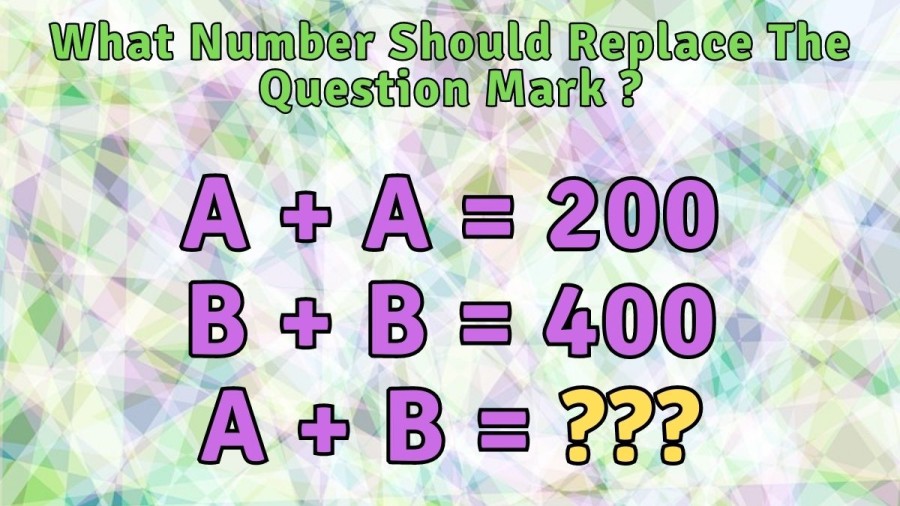 Math Puzzle: What Number Should Replace The Question Mark?