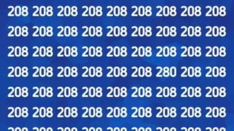 Observation Brain Test: If you have 50/50 vision find number 280 among 208 in 15 Seconds?