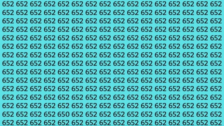 Observation Skill Test: Can you find the Number 650 among 652 in 10 Seconds?