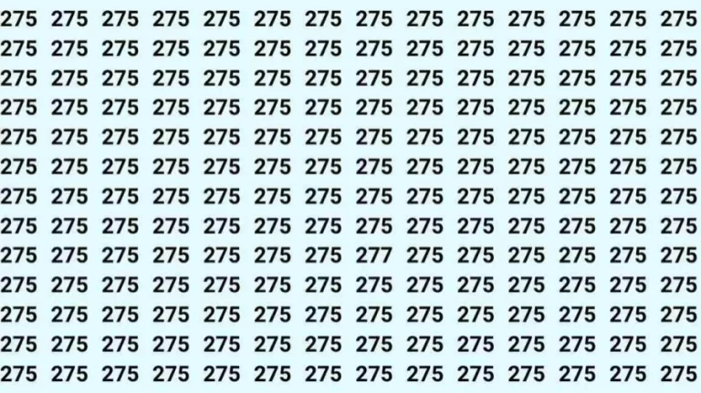 Observation Skill Test: Can you find the number 277 among 275 in 10 seconds?