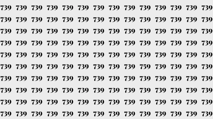 Observation Skill Test: Can you find the number 759 among 739 in 10 seconds?
