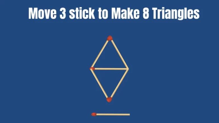 Only Top IQ People can Solve this Brain Teaser Matchstick Puzzle within 20 Secs