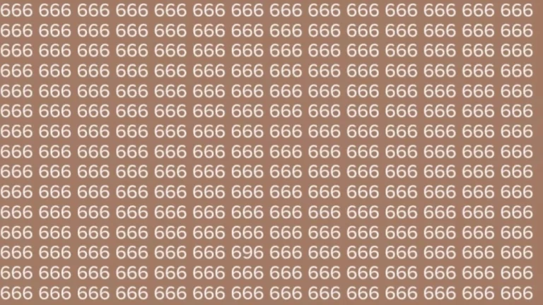 Optical Illusion: Can you find the Number 696 among 666 in 10 Seconds?