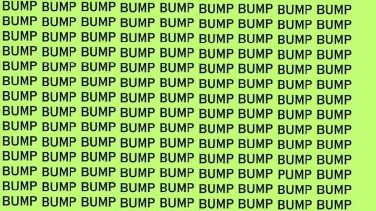 Optical Illusion: Can you find the Word PUMP among BUMP in 10 Seconds?