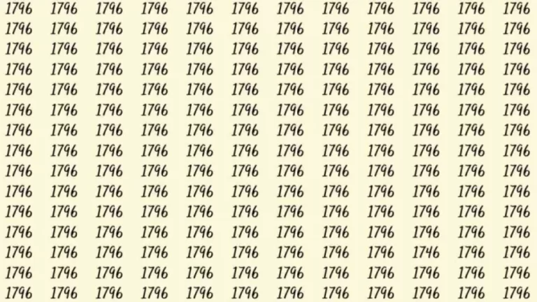 Optical Illusion: If you have eagle eyes find 1746 among 1796 in 10 Seconds?