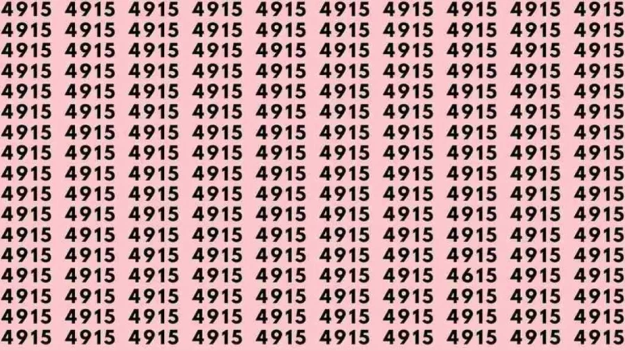 Optical Illusion: If you have eagle eyes find 4615 among 4615 in 6 Seconds?