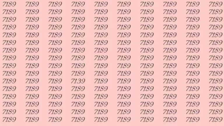 Optical Illusion: If you have eagle eyes find 7139 among 7189 in 5 Seconds?