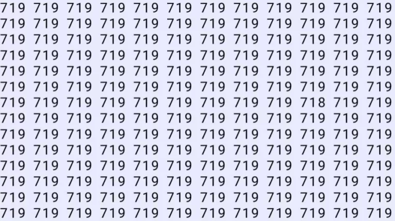 Optical Illusion: If you have hawk eyes find 718 among 719 in 05 Seconds?