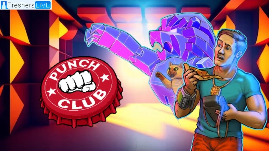 Punch Club 2 Fast Forward Final Boss Guide Wiki, Gameplay, and More
