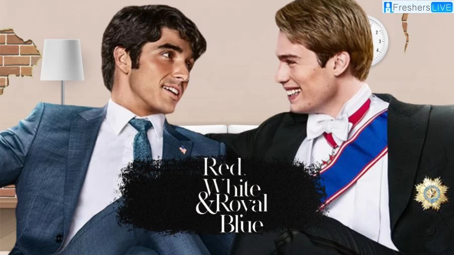 Red, White & Royal Blue Movie Release Date Time, Cast, Plot, and Where to Watch Red, White & Royal Blue?