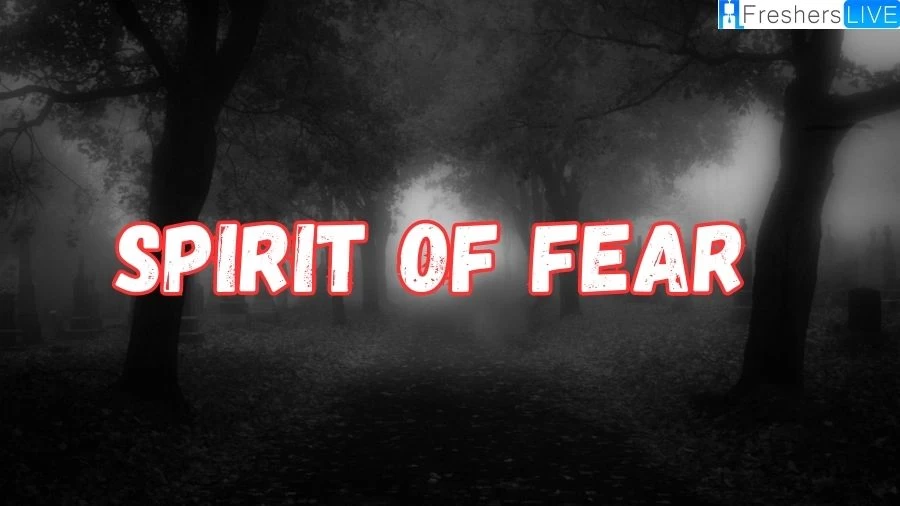 Spirit of Fear 2023 Ending Explained & Film Summary, Cast, and More