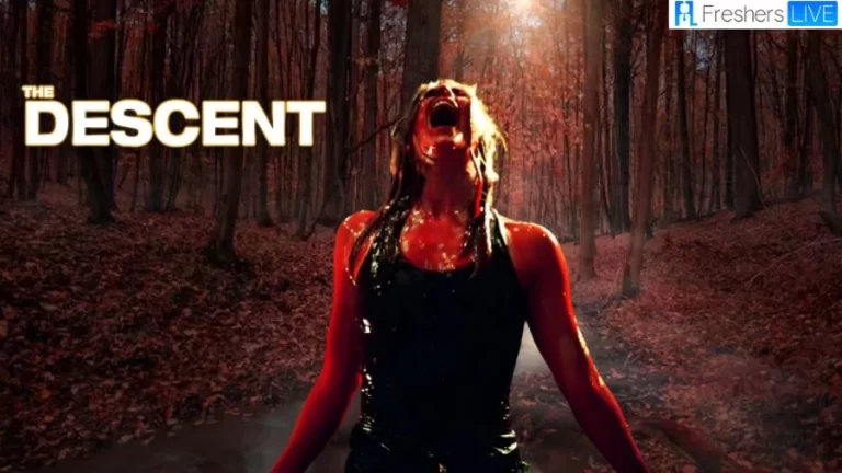 The Descent Ending Explained, Plot, Cast and Trailer