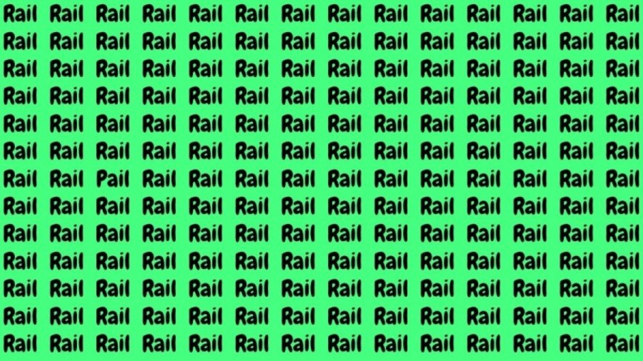 Optical Illusion: If you have Hawk Eyes find the Word Pail among Rail in 20 Secs