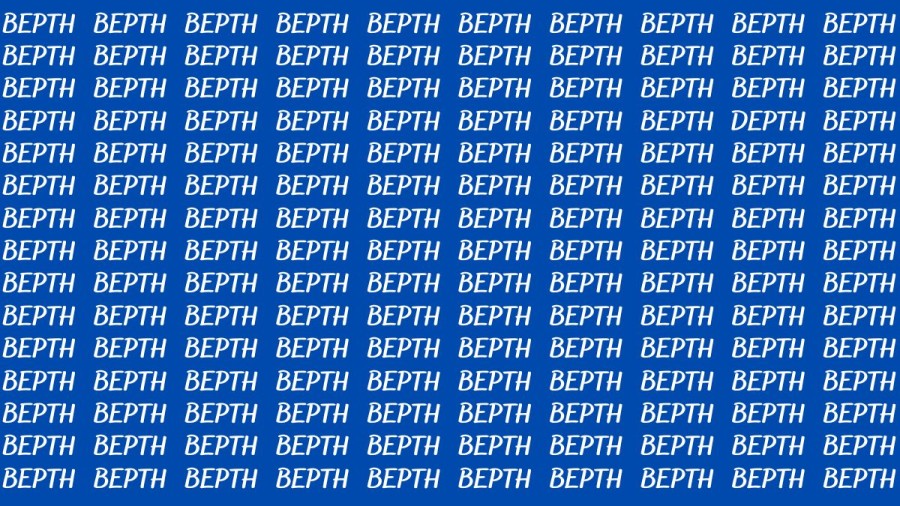 Brain Teaser: If you have Eagle Eyes Find the Word Depth in 13 Secs