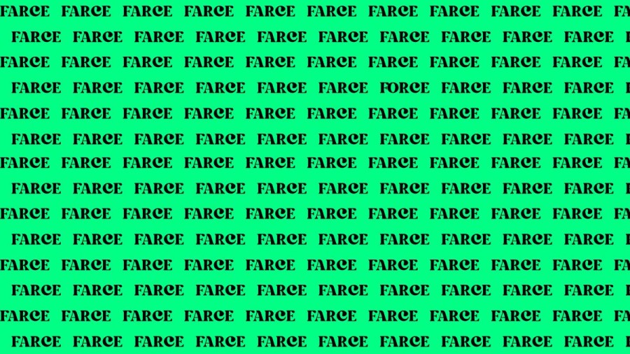 Brain Test: If you have Sharp Eyes Find the Word Force among Farce in 20 Secs