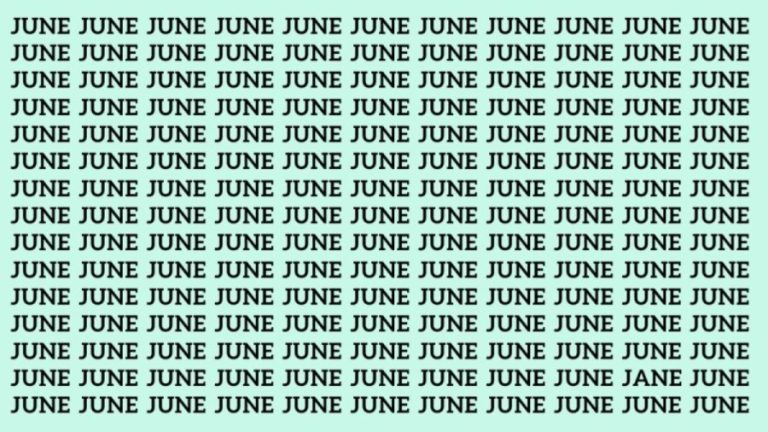 Optical Illusion Brain Test: If you have Hawk Eyes find the Word Jane among June in 20 Secs