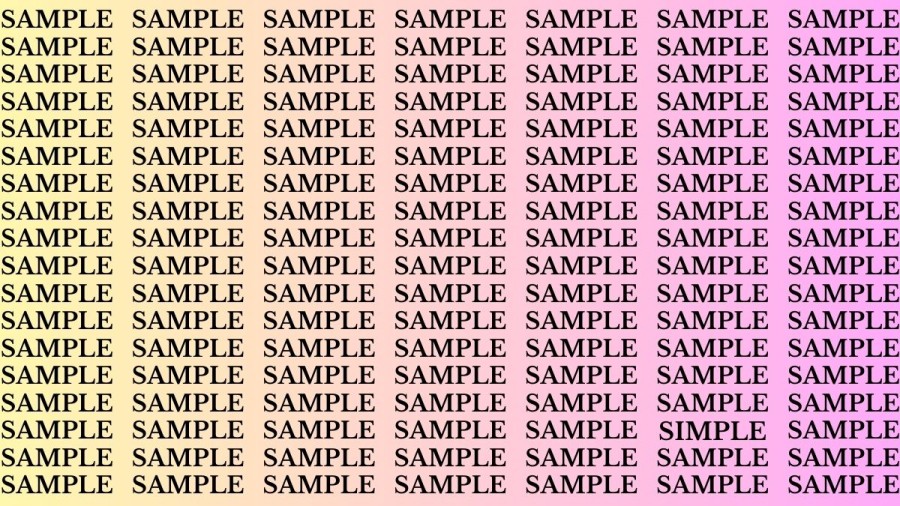 Brain Test: If you have Eagle Eyes Find the Word Simple among Sample in 15 Secs