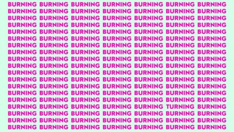 Optical Illusion Brain Test: If you have Eagle Eyes find the Word Turning among Burning in 20 Secs